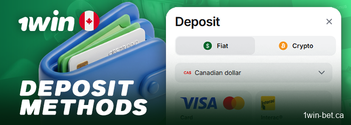What deposit methods are available at 1win Canada