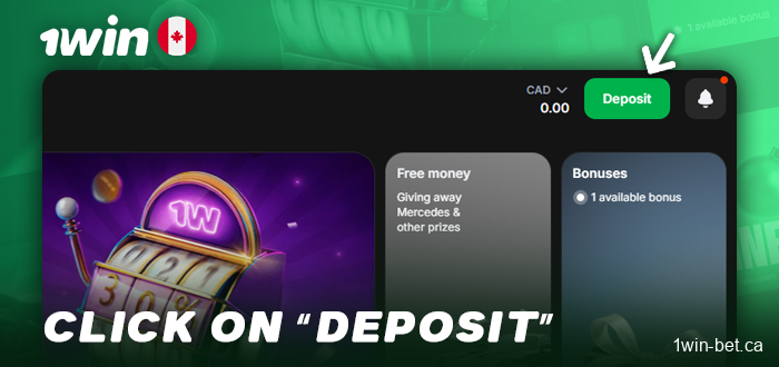 Click the “Deposit” button in the 1Win menu
