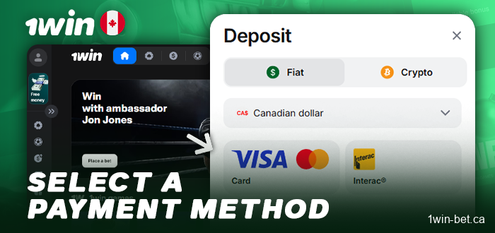 Select a deposit method for 1Win Canada
