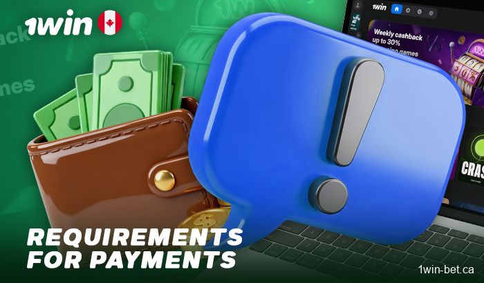 Payment Requirements at 1Win Casino for Players from Canada