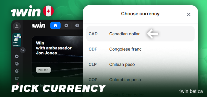 Select CAD as your currency when you register for a 1win account