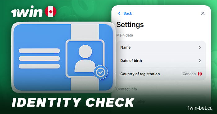 The player identity verification process at 1Win Canada